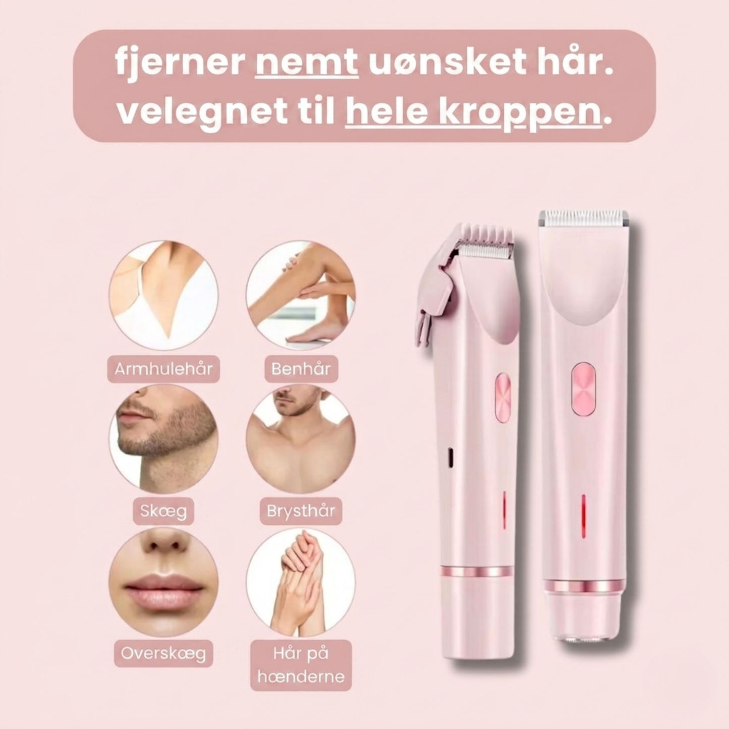 GlowShave™ – 2-i-1 bodyshaver til kvinder